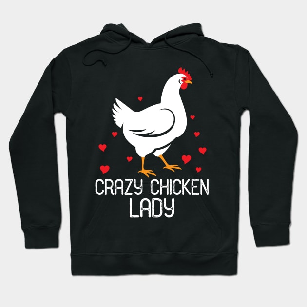 Crazy Chicken Lady With Hearts Hoodie by ckandrus
